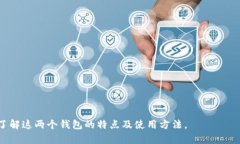 在回答您关于tpWallet和小狐